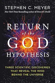 Return of the God Hypothesis (Meyer - hardcover)