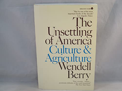 USED Unsettling of America (Berry - paperback)