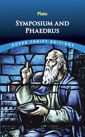 Symposium and Phaedrus (Plato - Dover ed.)