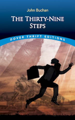 Thirty-Nine Steps (Buchan - Dover ed.)