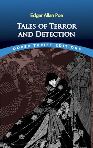 Tales of Terror and Detection (Poe - Dover ed.)