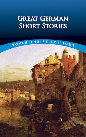 Great German Short Stories (Dover ed.)