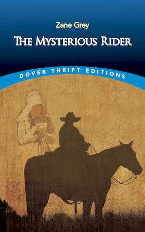 Mysterious Rider (Grey - Dover ed.)