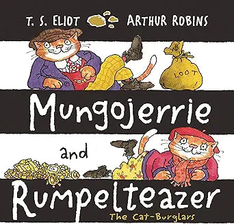 Mungojerrie and Rumpelteazer (Eliot - paperback)