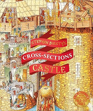 Stephen Biesty's Cross-Sections Castle (Biesty)