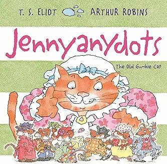 Jennyanydots: The Old Gumbie Cat (Eliot - paperback)
