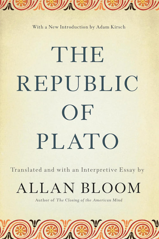 Republic of Plato (Plato - Bloom 3rd ed. transl.)
