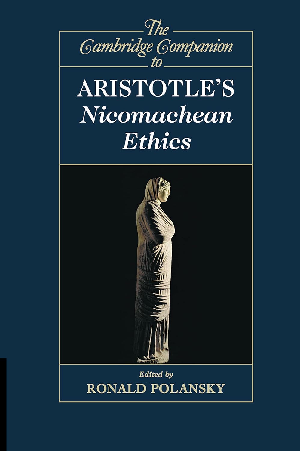 Cambridge Companion to Aristotle's Nicomachean Ethics