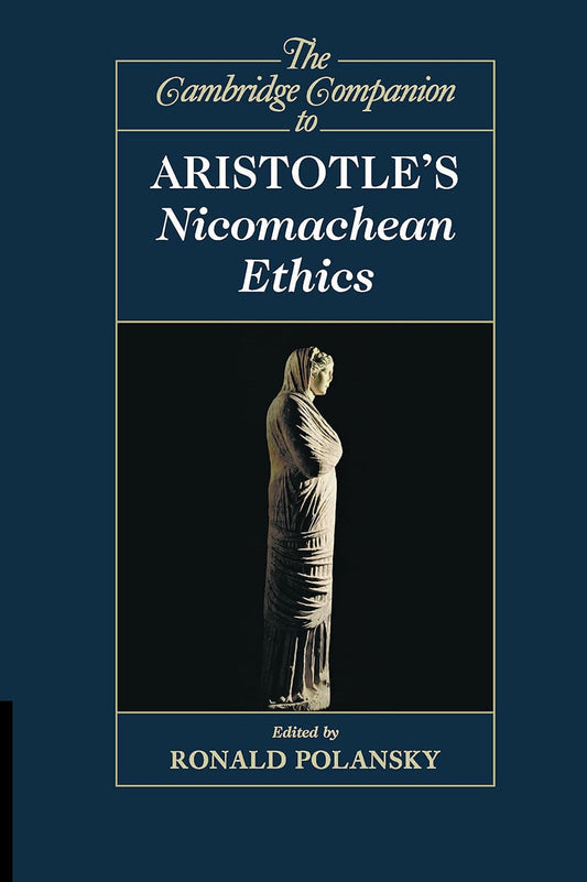 USED Cambridge Companion to Aristotle's Nicomachean Ethics (ed. Polansky - PB)
