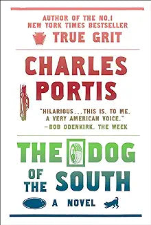 Dog of the South (Portis - paperback)