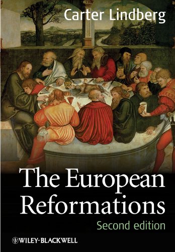 European Reformations: 2nd Ed. (Lindberg - paperback)