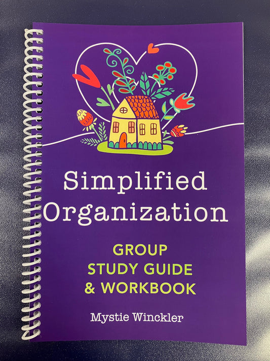 Simplified Organization: Group Study Guide & Workbook (Winckler - spiral-bound)