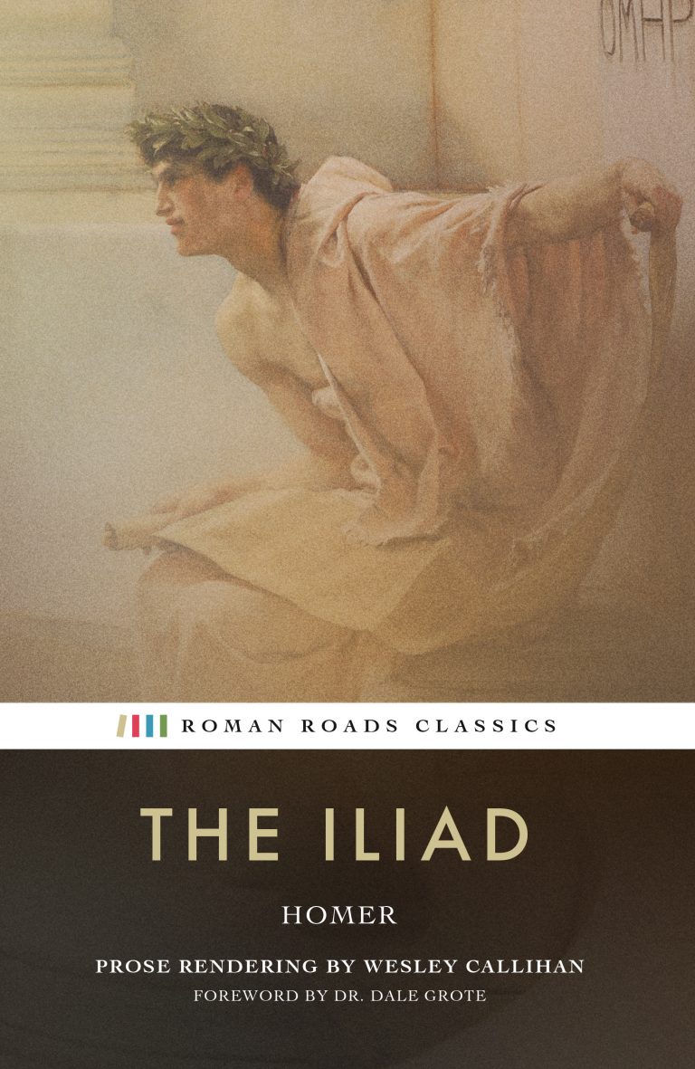 Iliad (Homer - Roman Roads ed.)