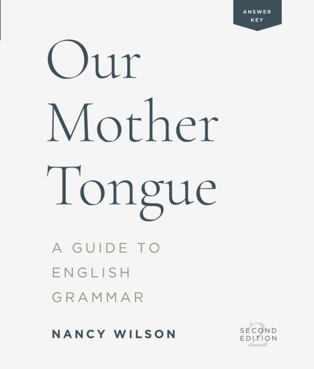 Our Mother Tongue: Answer/Teacher Key (2nd ed.)