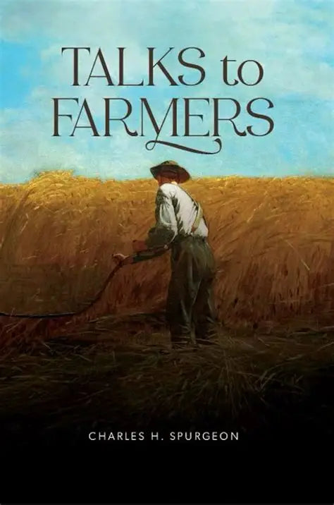 Talks to Farmers (Spurgeon - paperback)