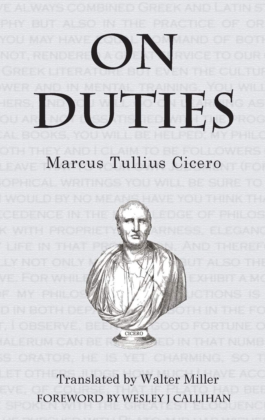 On Duties ( Cicero - Miller transl.)
