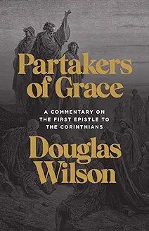 Partakers of Grace (Wilson)
