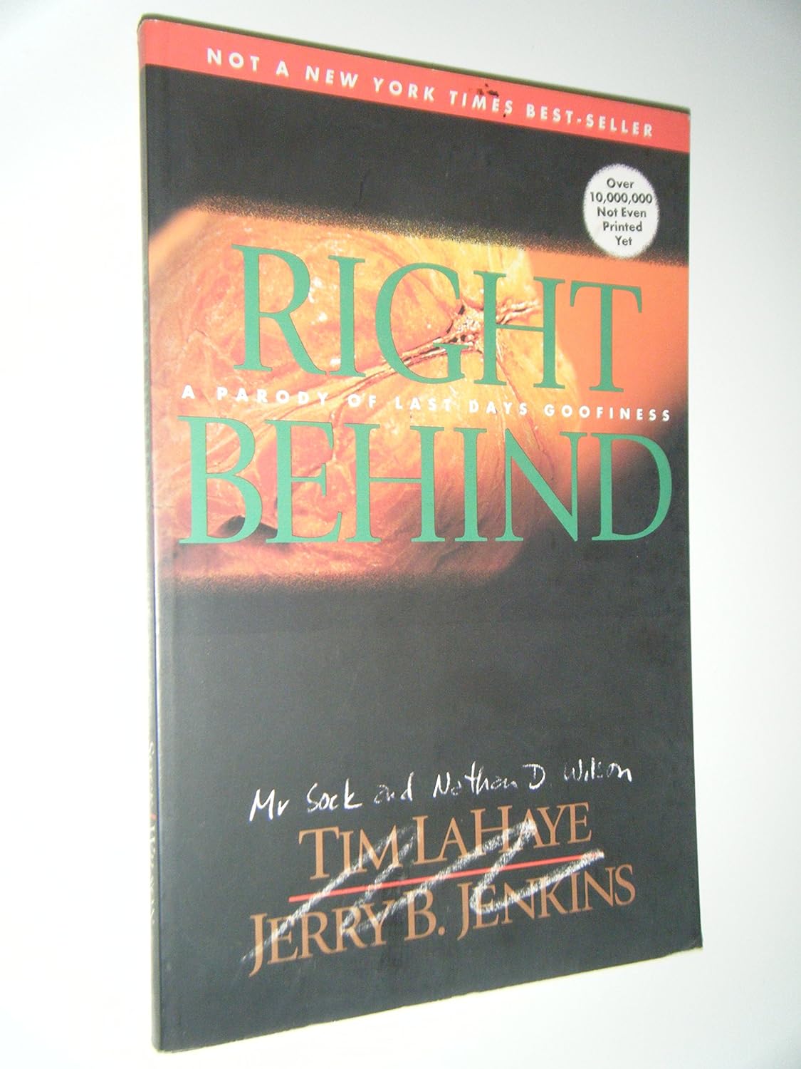 Right Behind: A Parody (Wilson - paperback)