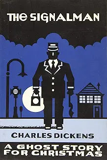 Signalman (Dickens)