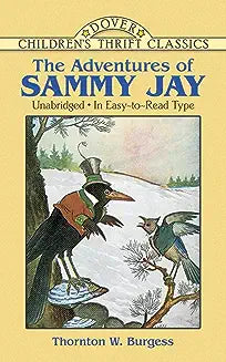 Adventures of Sammy Jay (Burgess - Dover ed.)