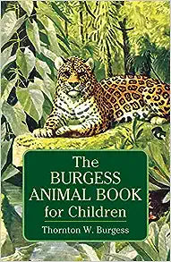 Burgess Animal Book for Children (Dover)