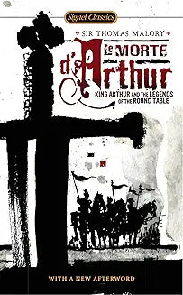 Le Morte D'Arthur (Malory - Signet mm paperback)
