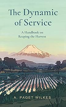 Dynamic of Service (Wilkes - paperback)
