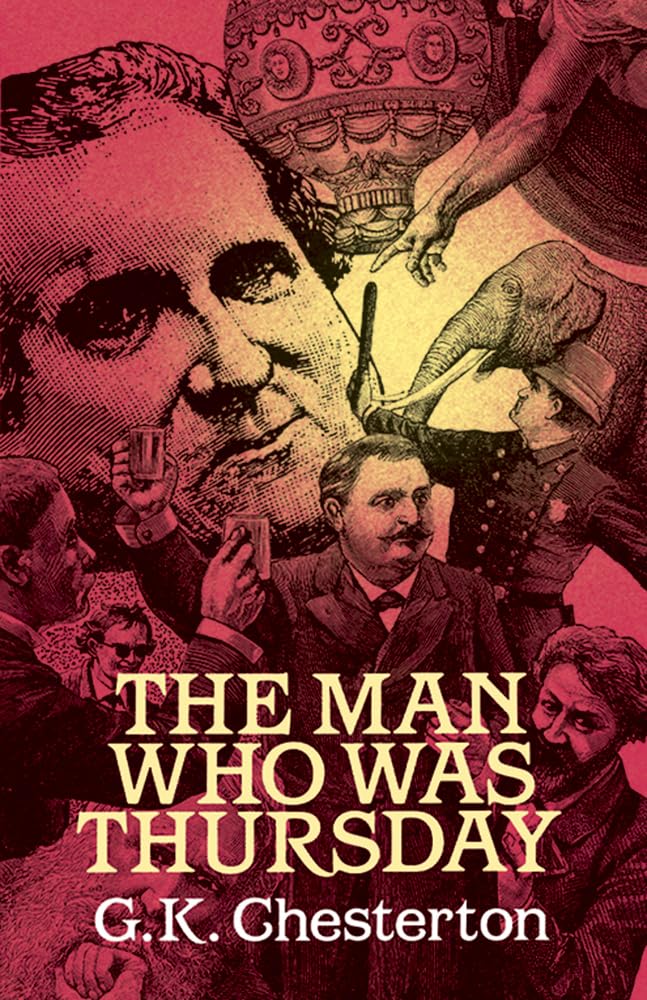 Man Who Was Thursday (Chesterton - Dover ed.)