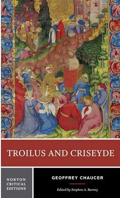 Troilus and Criseyde (Chaucer - Norton ed.)