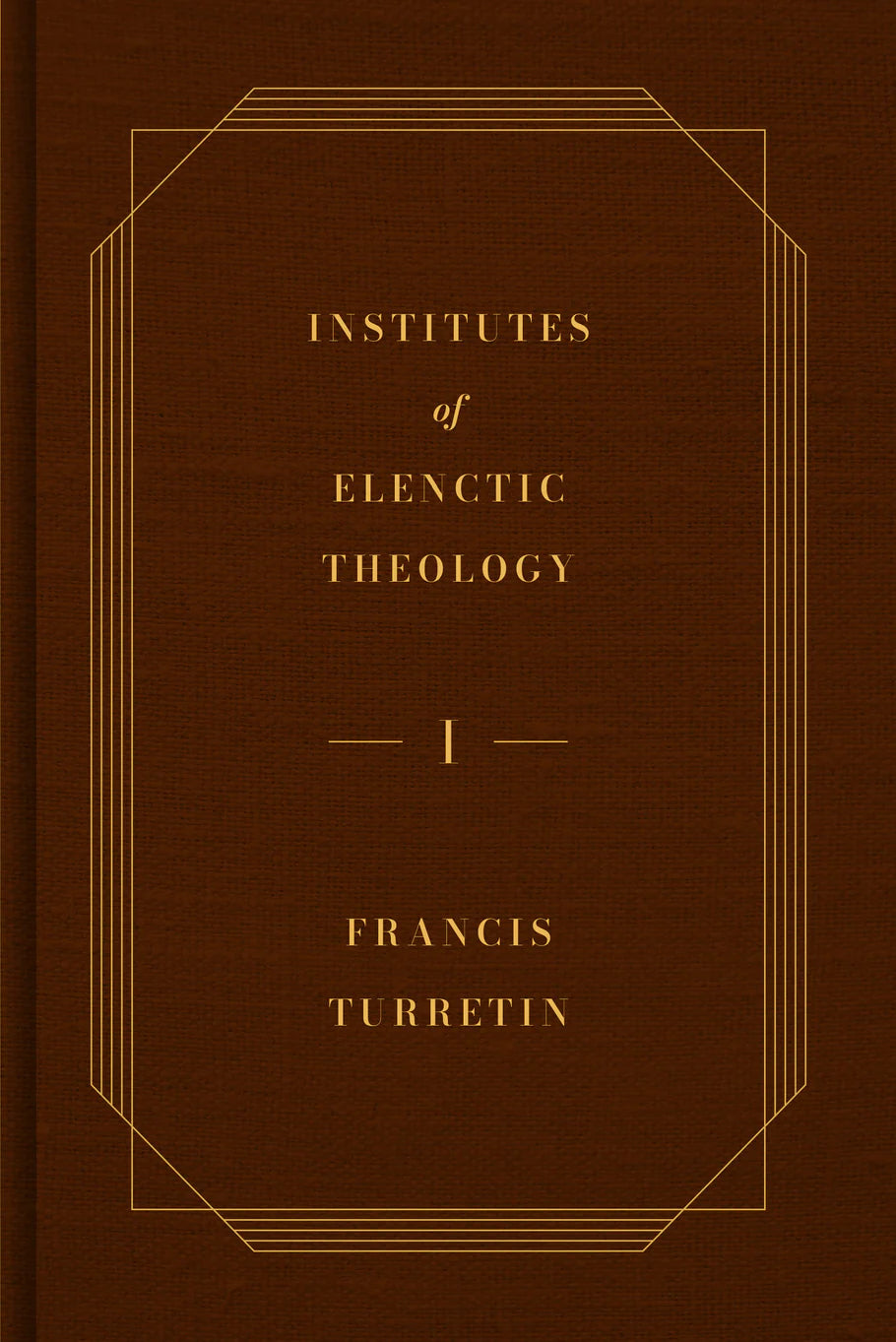 Institutes of Elenctic Theology (3-volume set)