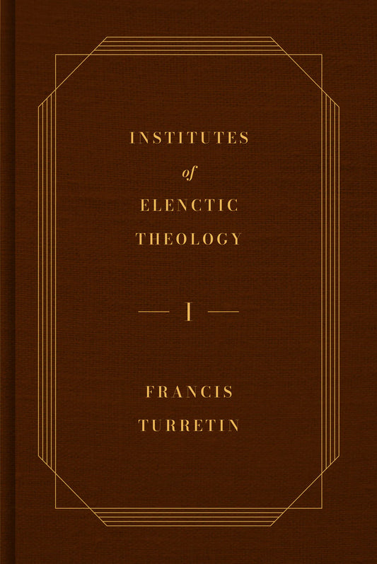 Institutes of Elenctic Theology (3-volume set)