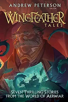 Wingfeather Tales (Peterson - hardcover)