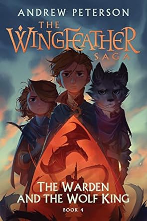Warden and the Wolf King (Peterson - hardcover)