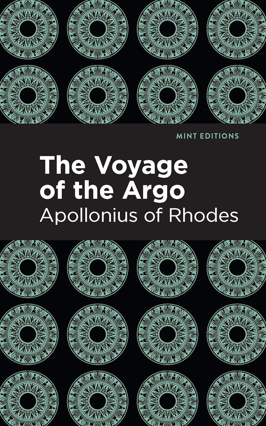 Voyage of the Argo (Apollonius - Mint ed.)