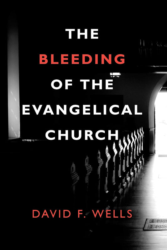 Bleeding of the Evangelic Church (Wells - booklet)