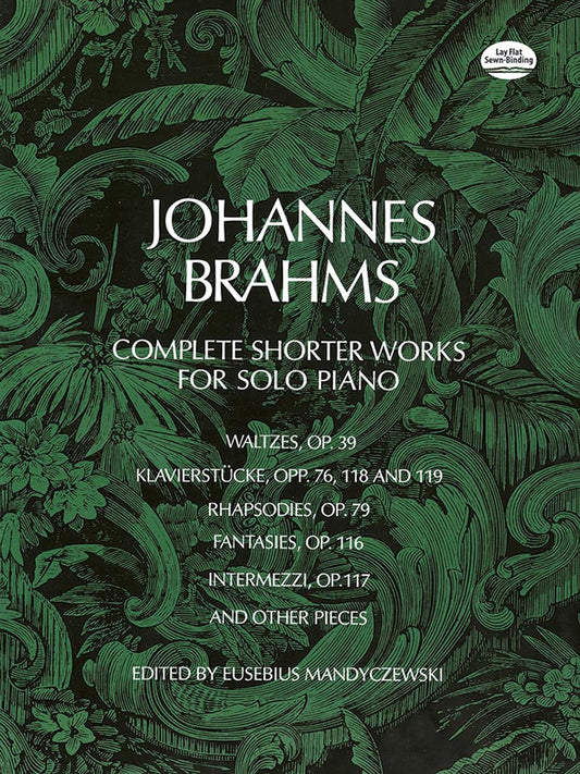 Complete Shorter Works for Solo Piano (Brahms)