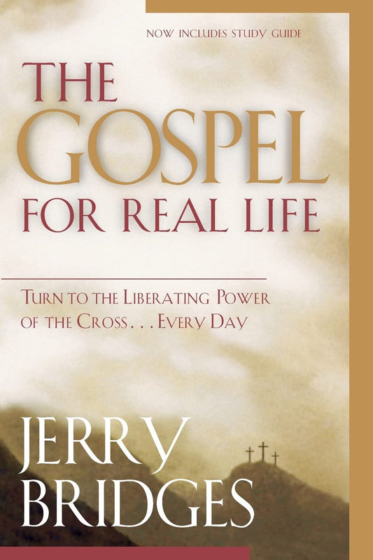 Gospel for Real Life (Bridges)