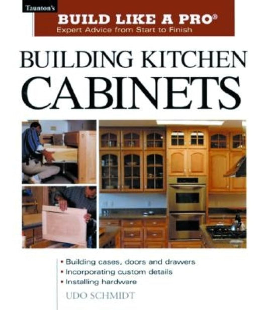 Building Kitchen Cabinets (Schmidt)