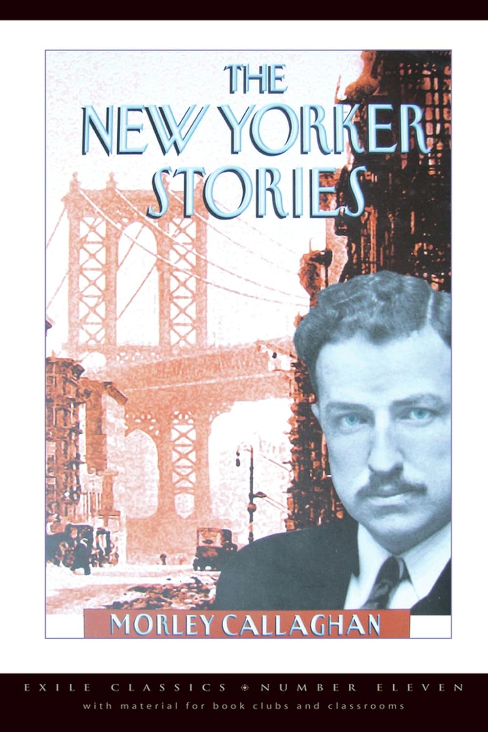 New Yorker Stories (Callaghan - paperback)