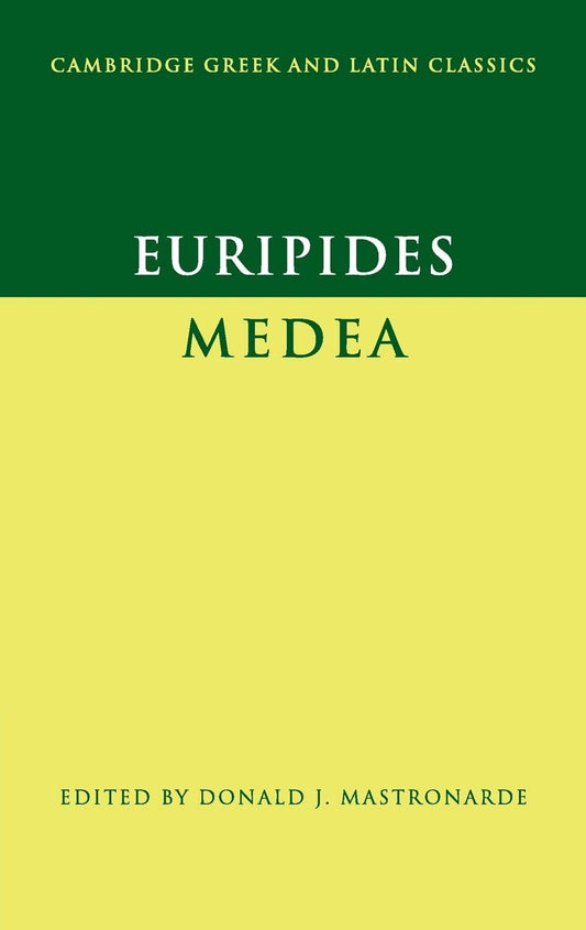 Euripides: Medea (Cambridge edition)