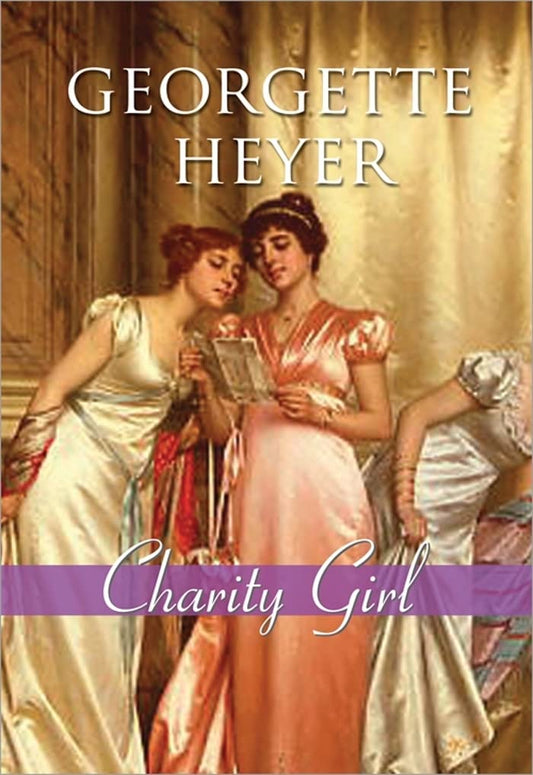 Charity Girl (Heyer - paperback)