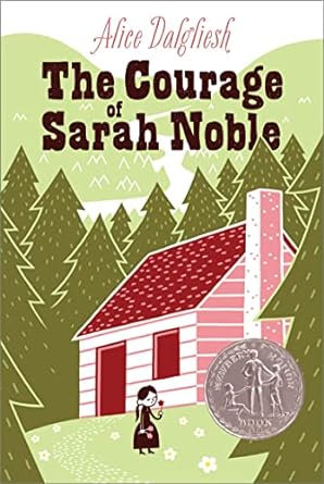 Courage of Sarah Noble (Dalgliesh - paperback)