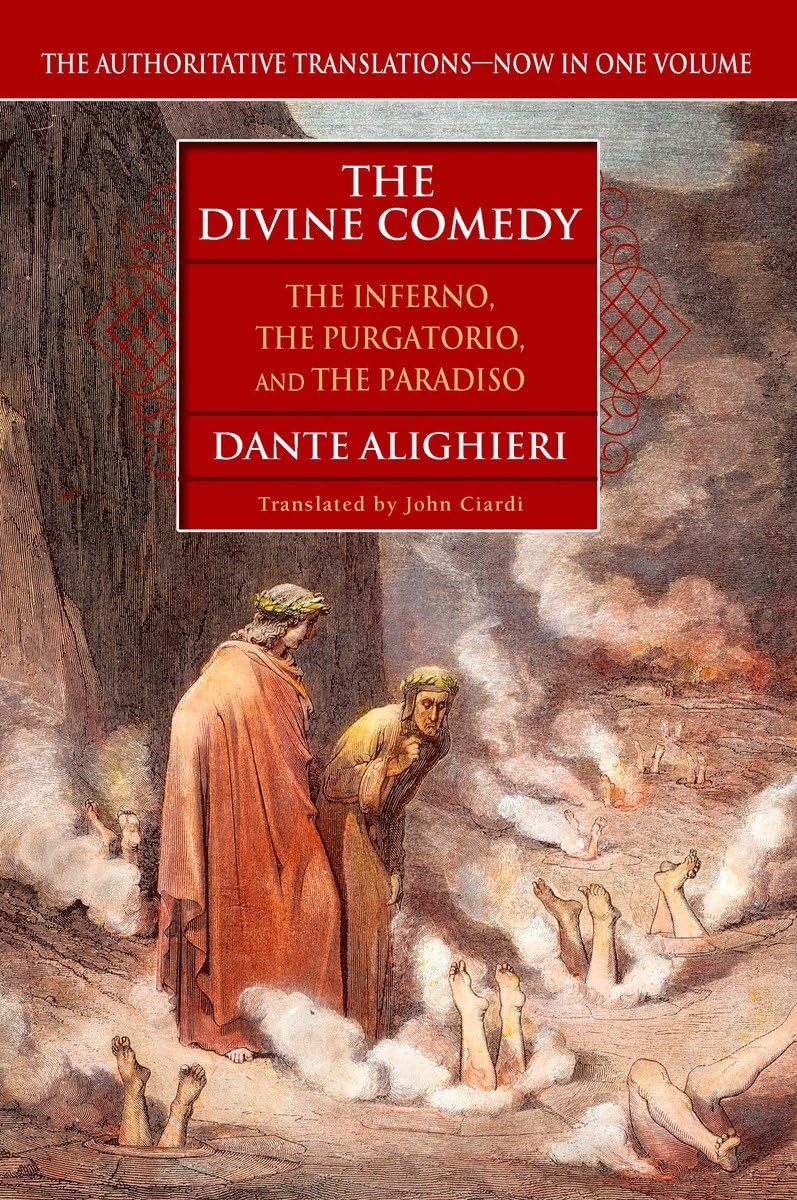 Divine Comedy: The Inferno, the Purgatorio, the Paradiso