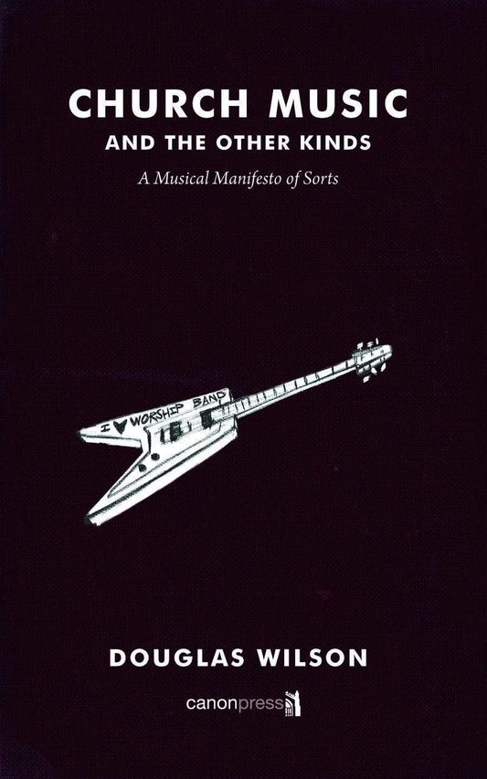 Church Music and the Other Kinds (Wilson)