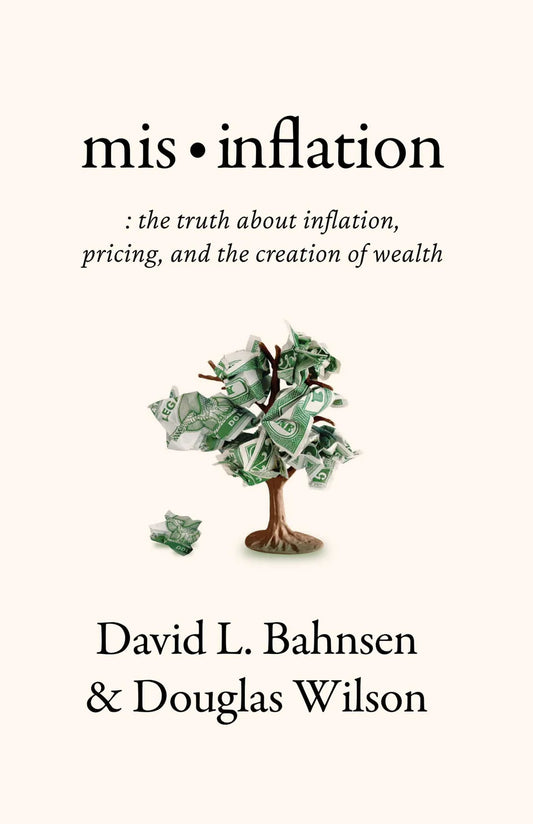 Mis-Inflation (Bahnsen/Wilson - paperback)