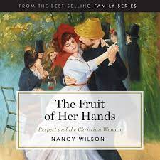 Fruit of Her Hands (Wilson - paperback)