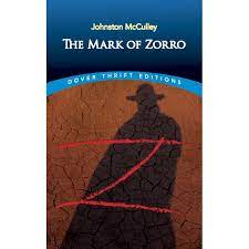 Mark of Zorro (McCulley - Dover paperback)