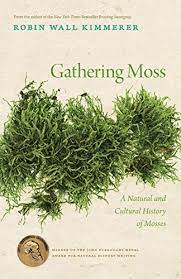Gathering Moss (Kimmerer - paperback)