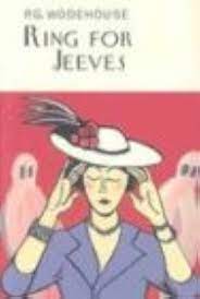 Ring for Jeeves (Wodehouse - hardcover)