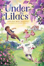 Under the Lilacs (Alcott - paperback)